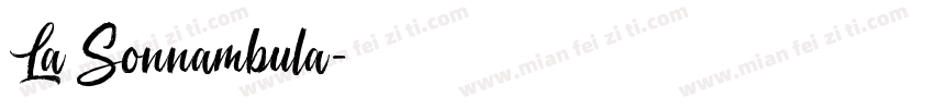 La Sonnambula字体转换